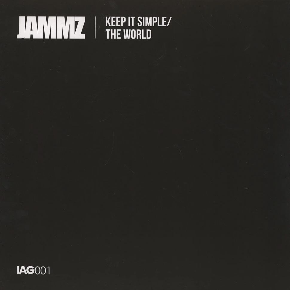 Jammz - Keep It Simple / The World
