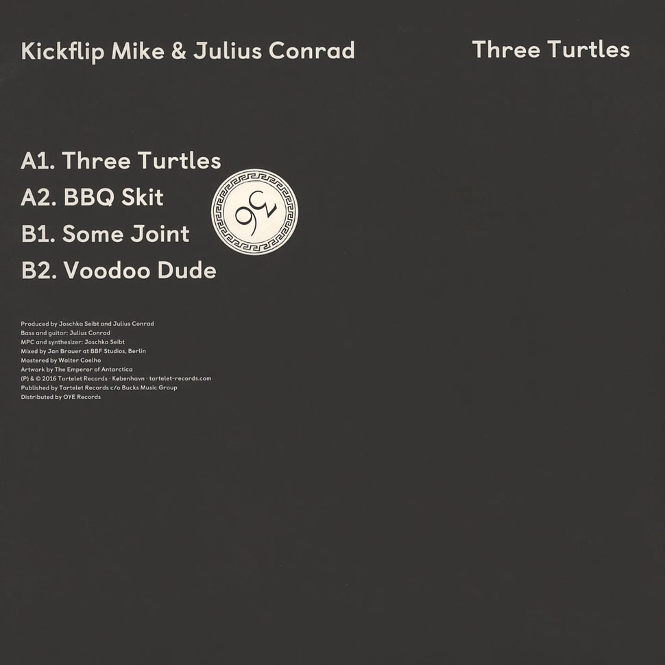 Kickflip Mike & Julius Conrad - Three Turtles