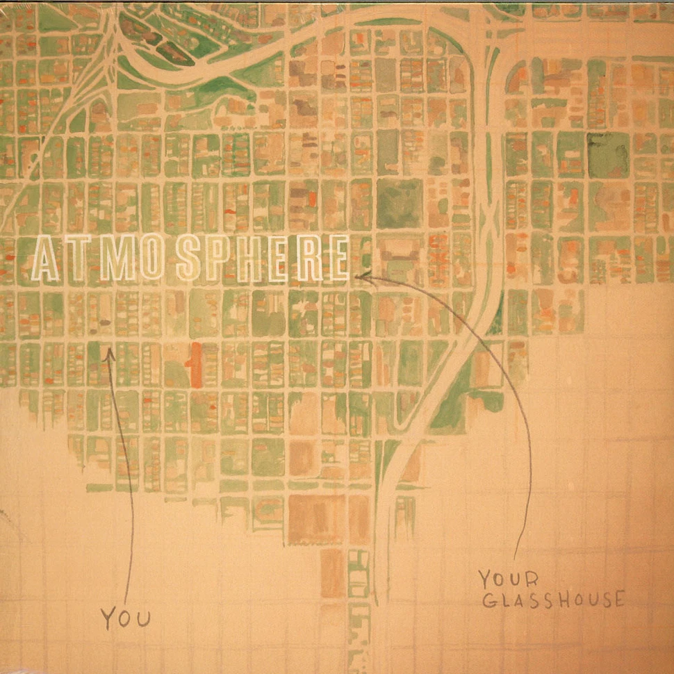 Atmosphere - You / Your Glasshouse