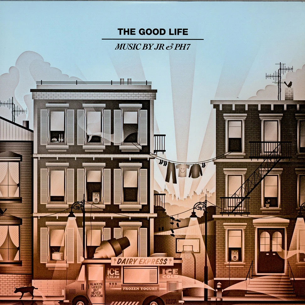 JR & PH7 - The Good Life