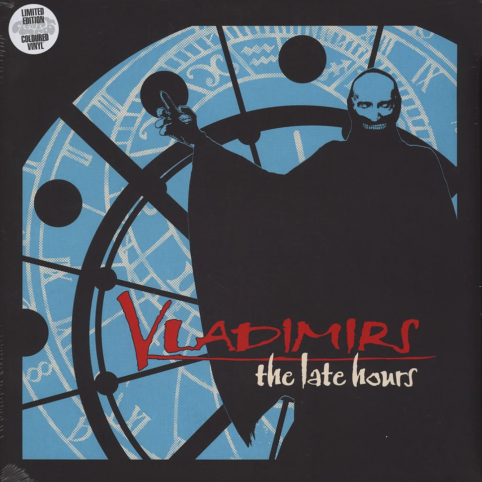 Vladimirs - The Late Hours Blue Vinyl Edition