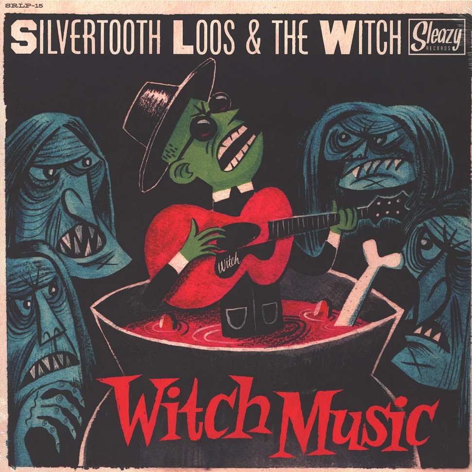 Silvertooth Loos & The Witch - Witch Music