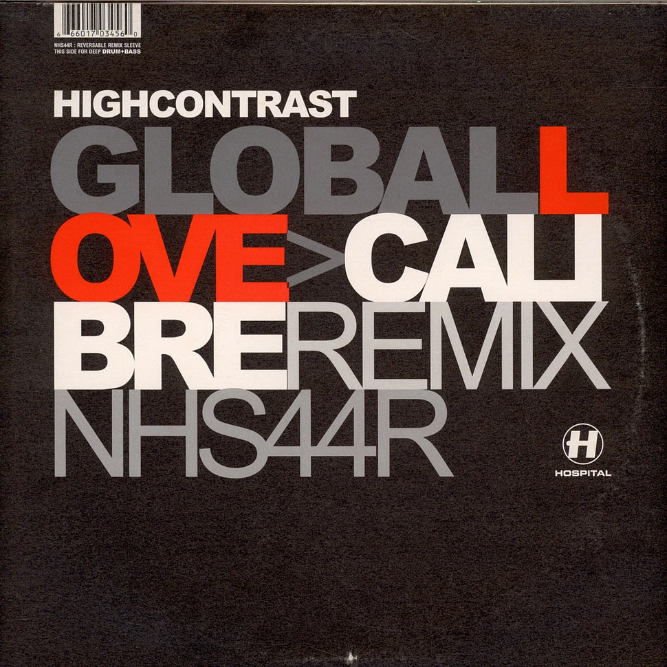 High Contrast - Global Love / Return Of Forever (Remixes)