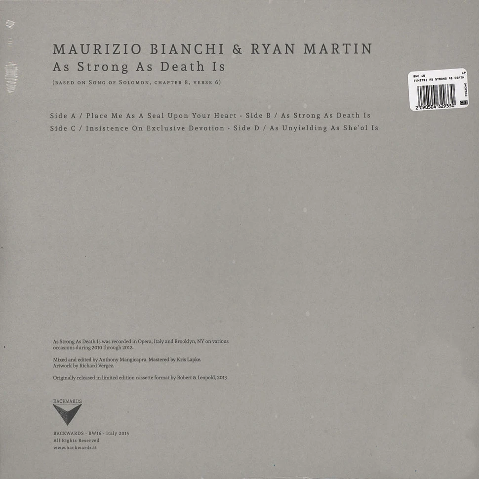 Maurizio Bianchi & Ryan Martin - As Strong As Death Is White Vinyl Edition