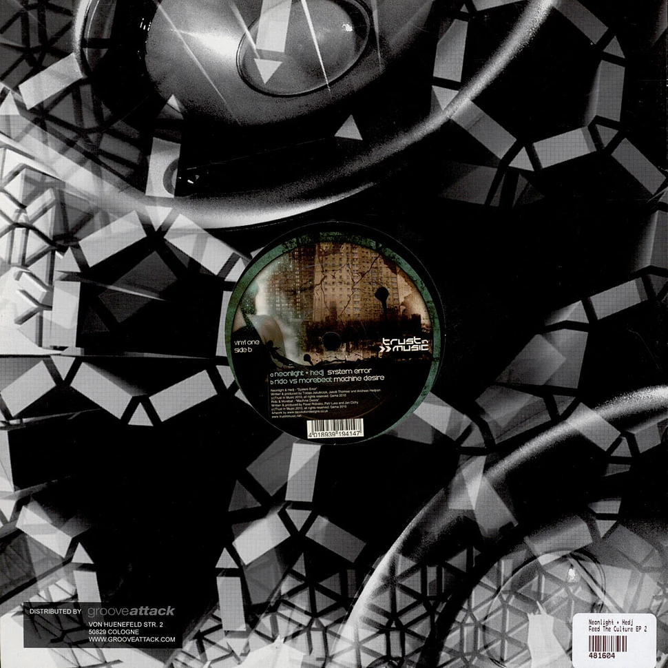 Neonlight + Hedj / Rido vs Morebeat - Feed The Culture EP 2