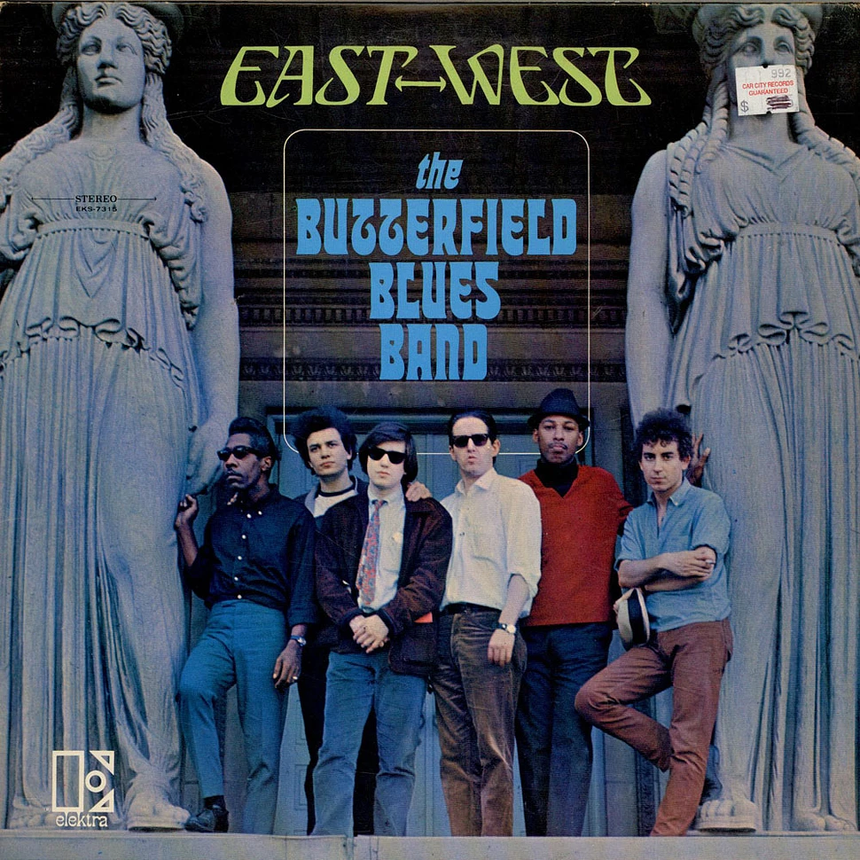 The Paul Butterfield Blues Band - East-West