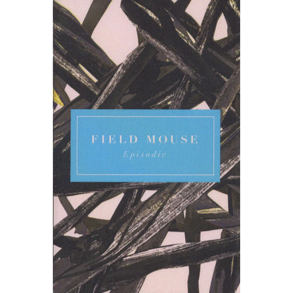 Field Mouse - Episodic