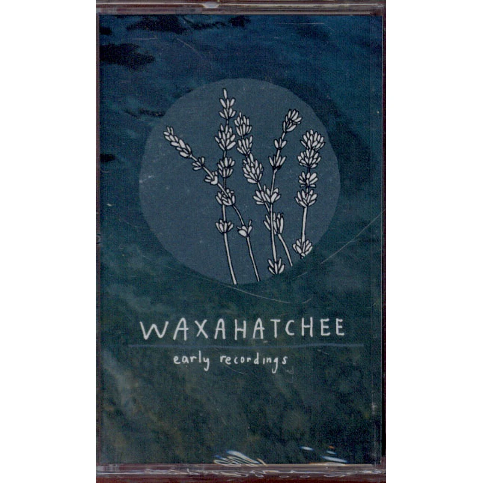 Waxahatchee - Early Recordings
