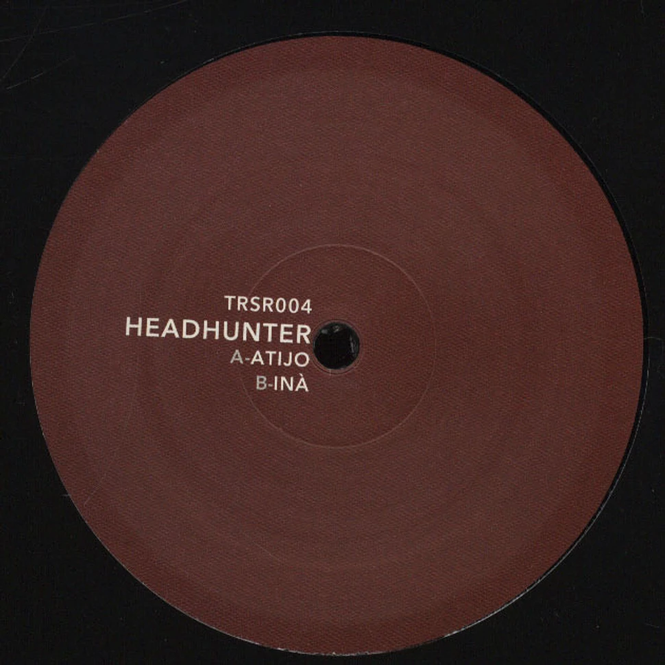 Headhunter - Atijo