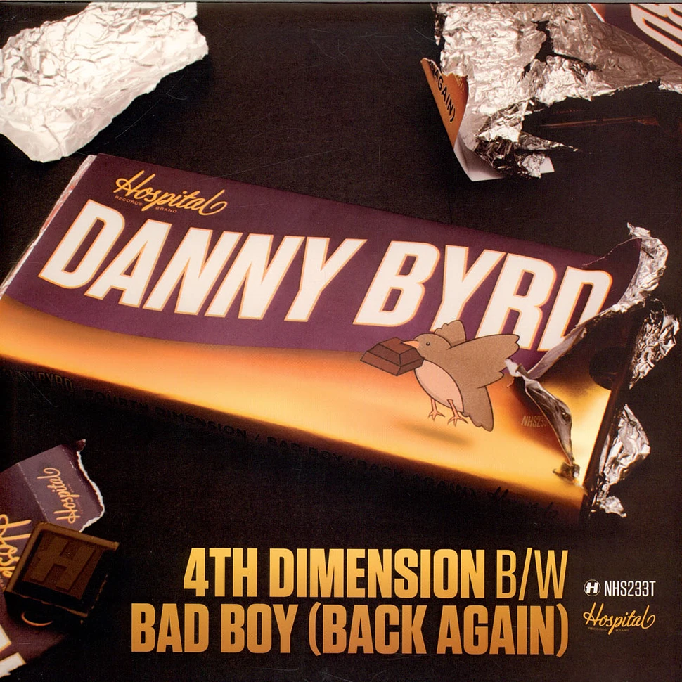 Danny Byrd - 4th Dimension B/W Bad Boy (Back Again)