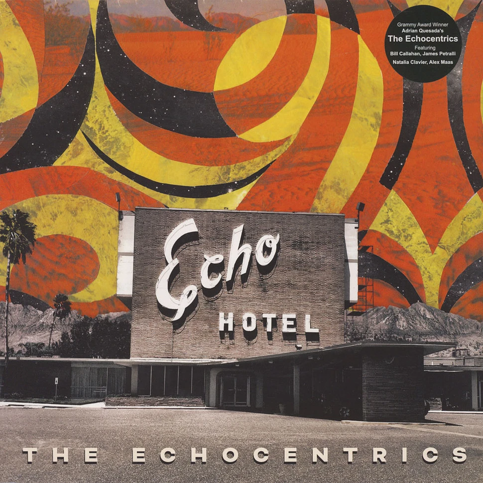 The Echocentrics - Echo Hotel