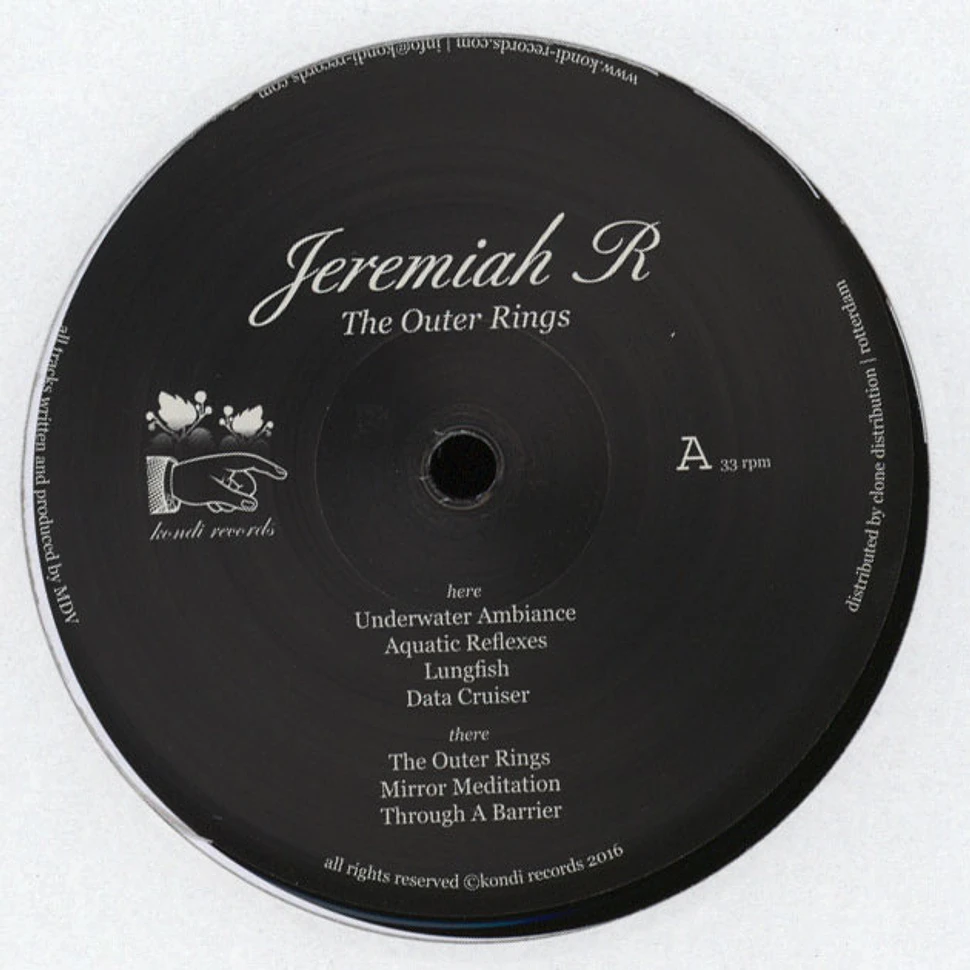 Jeremiah R - The Outer Rings