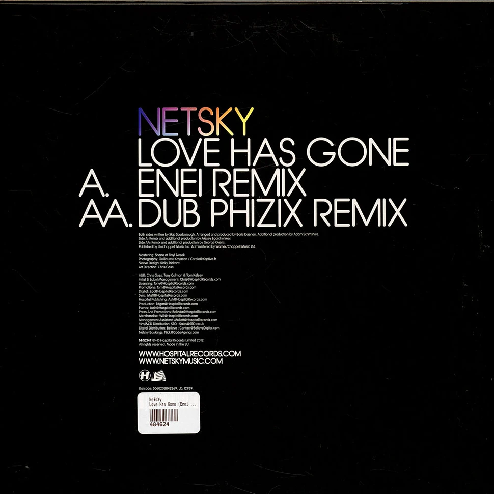 Netsky - Love Has Gone (Enei & Dub Phizix Remixes)