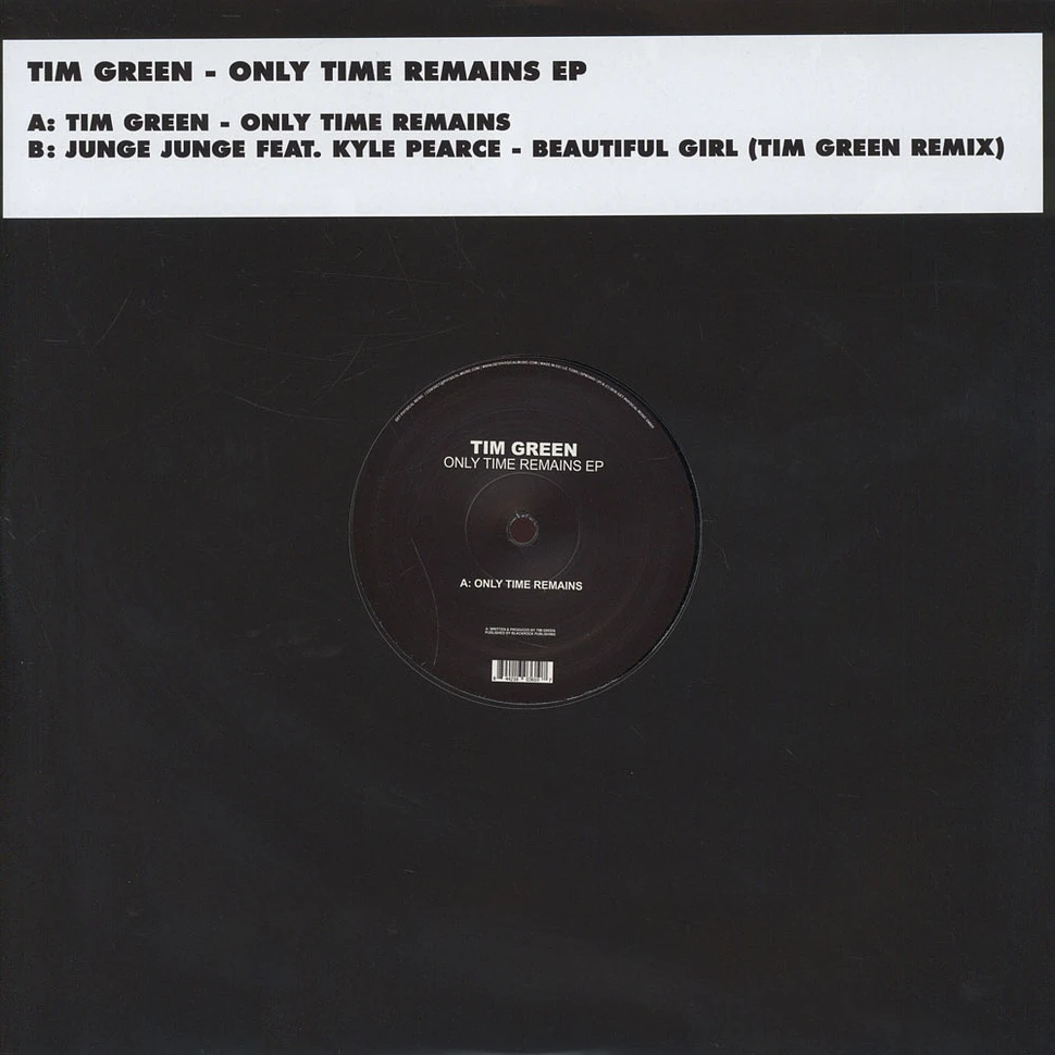 Tim Green - Only Time Remains EP