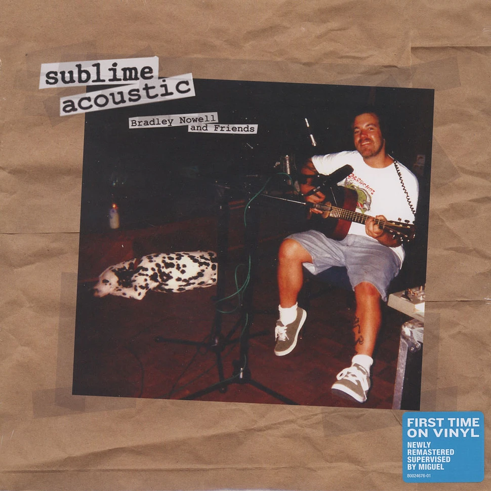 Sublime - Acoustic: Bradley Nowell & Friends