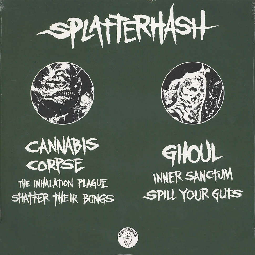 Ghoul / Cannabis Corpse - Splatterthrash