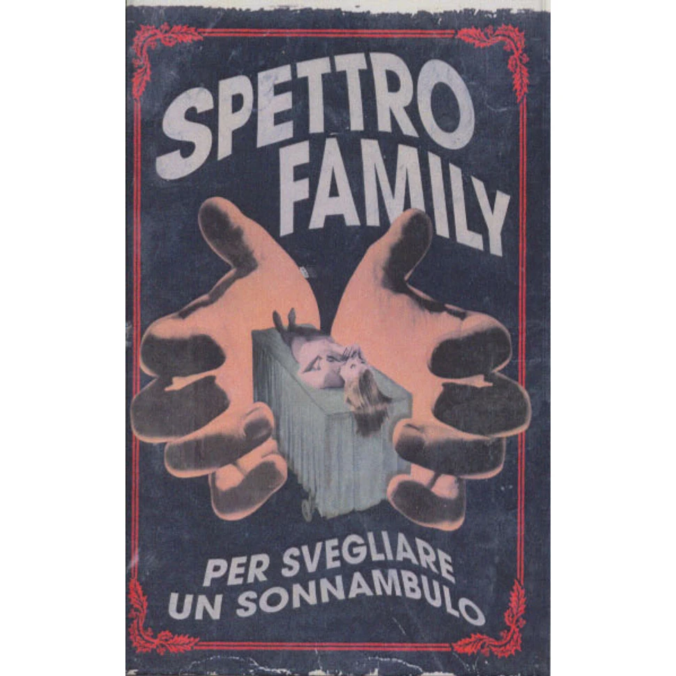 Spettro Family - Per Svegliare Un Sonnambulo