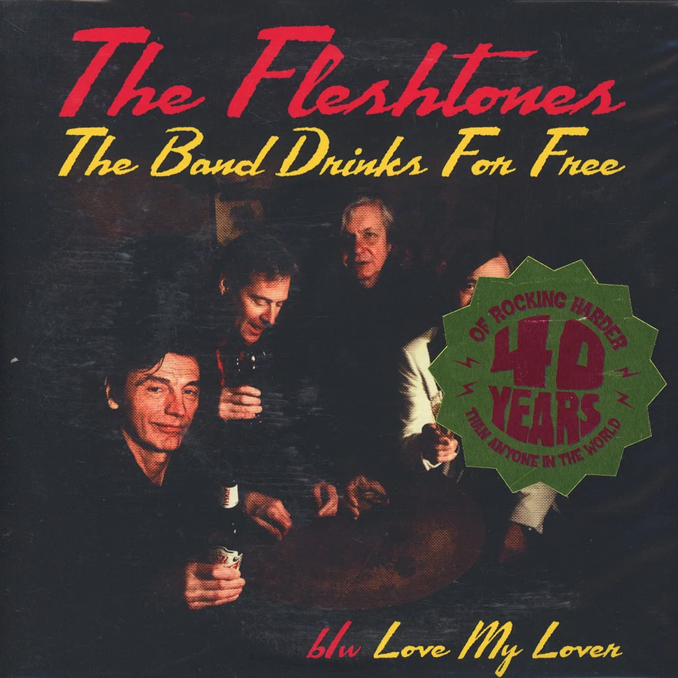 The Fleshtones - The Band Drinks For Free