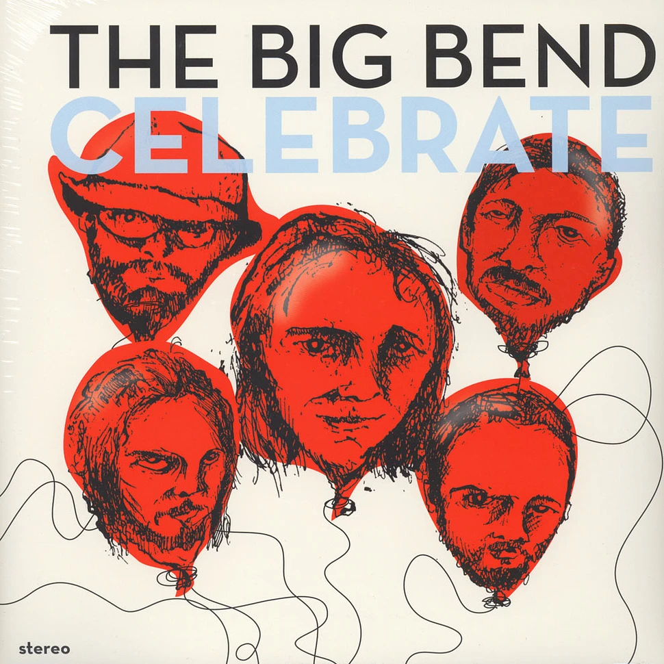 Chet Vincent & The Big Bend - Celebrate