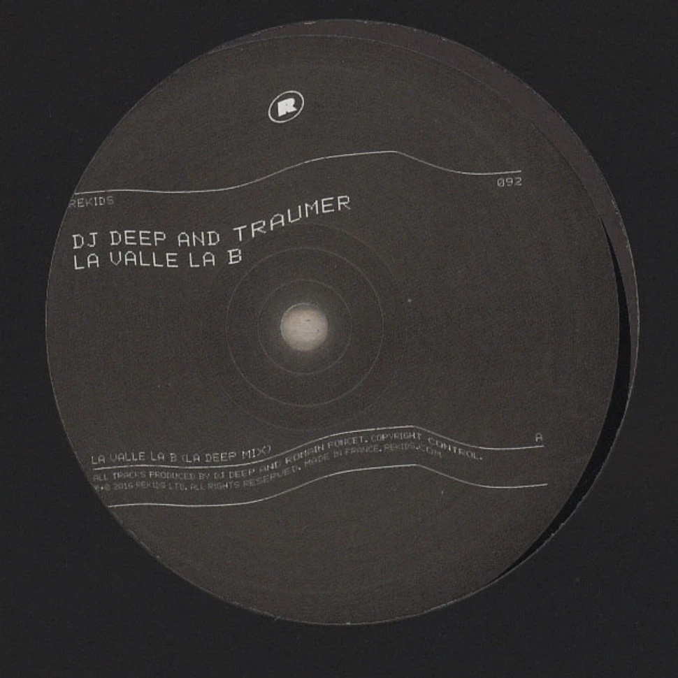 DJ Deep & Traumer - La Valle La B EP