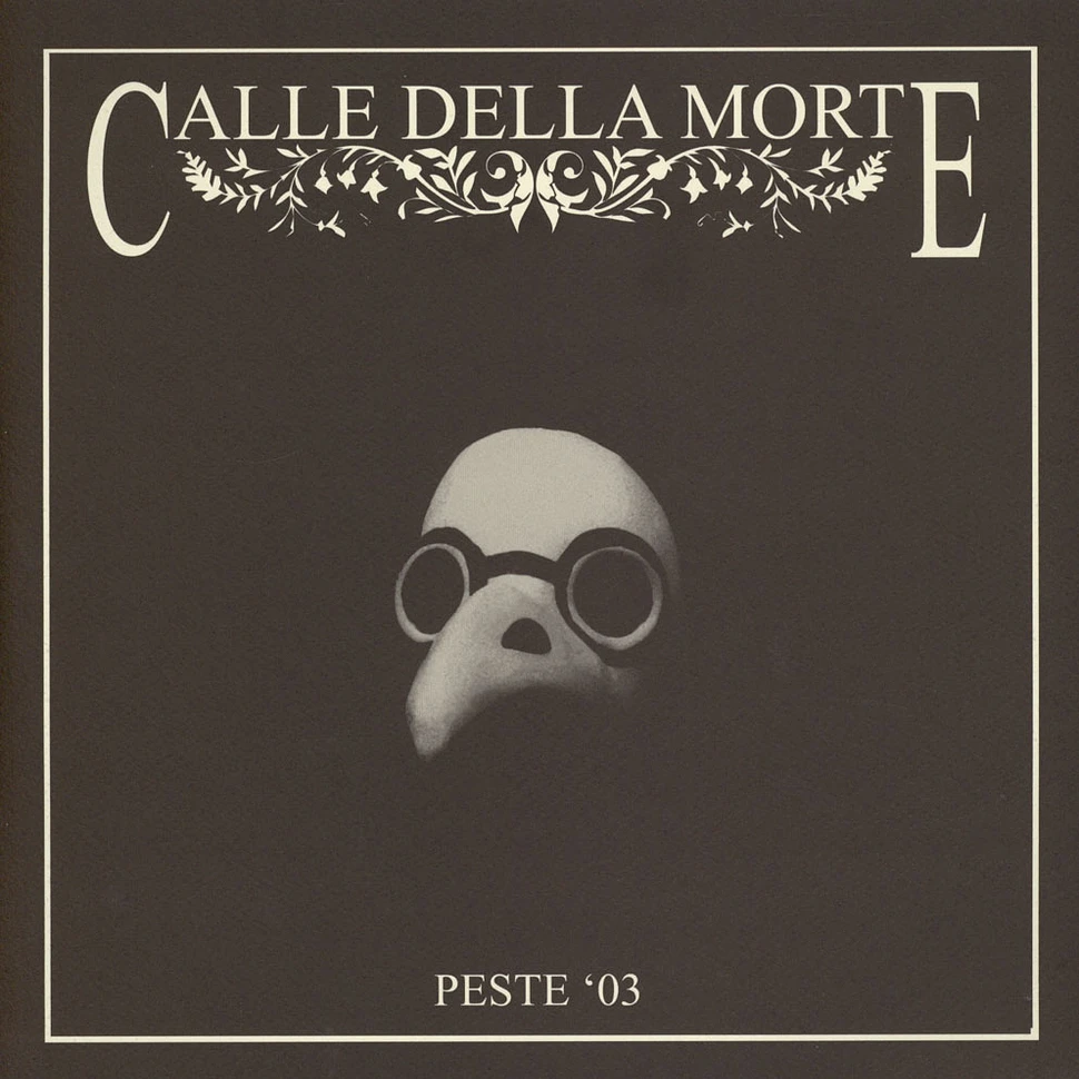 Calle Della Morte - Peste '03