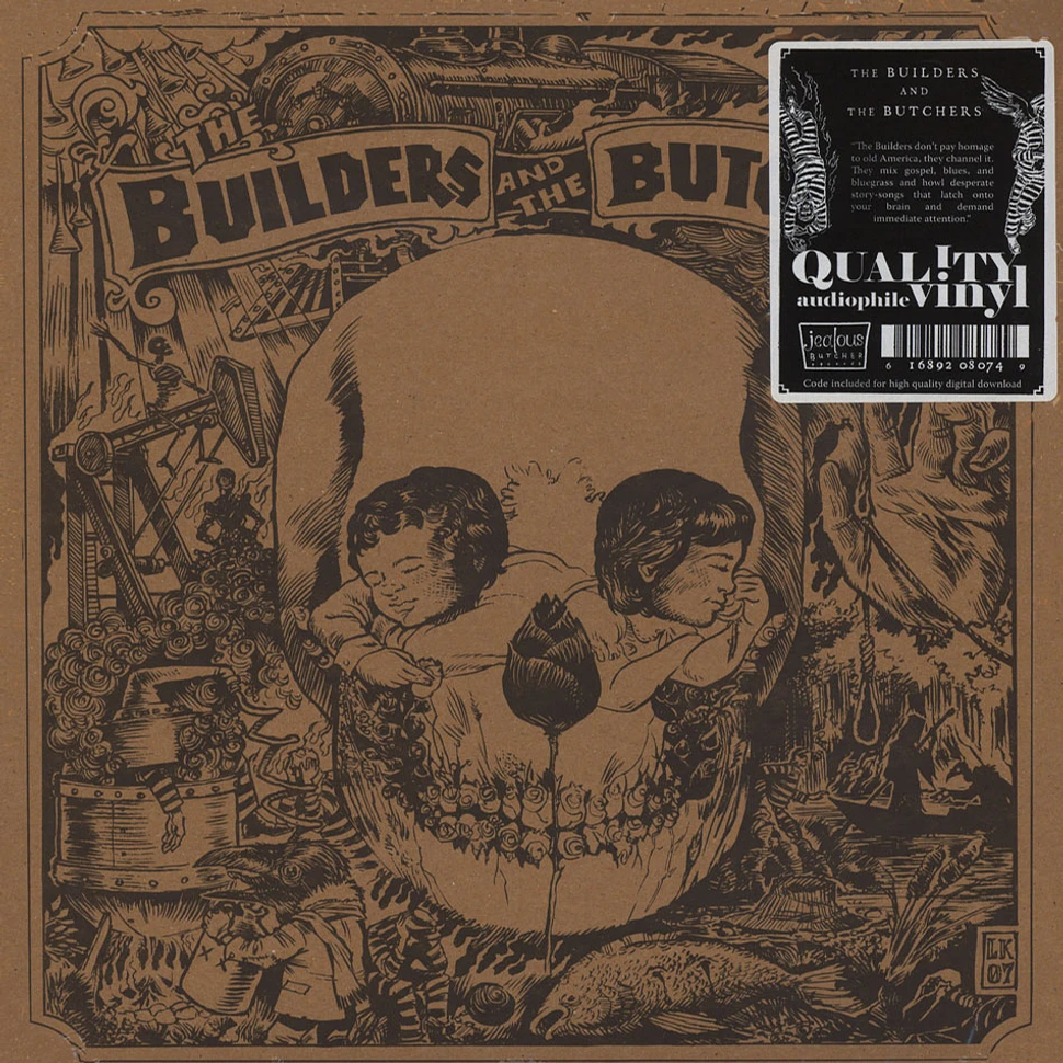 The Builders & The Butchers - The Builders & The Butchers