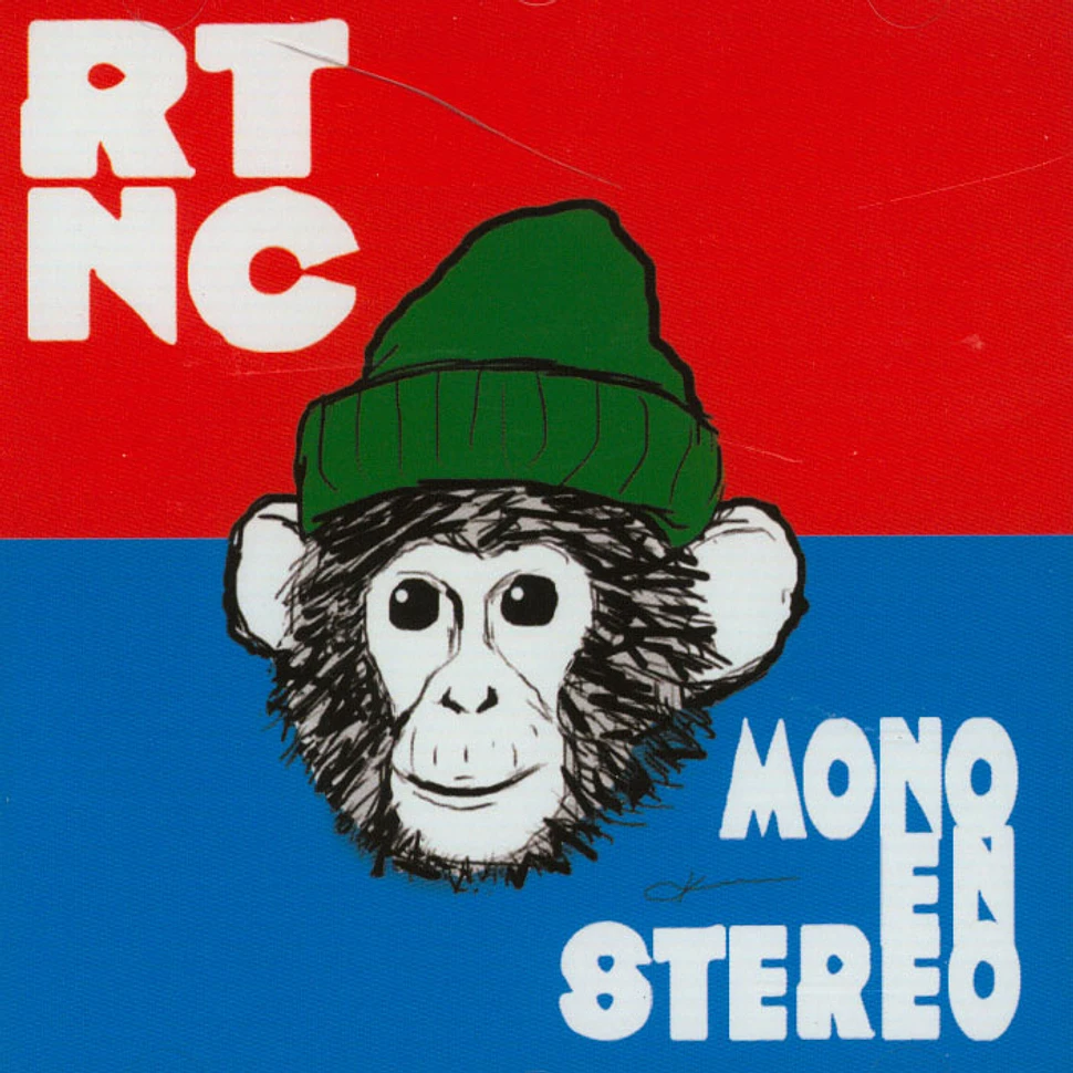 RTNC (Timeless Truth & Your Old Droog) - Mono En Stereo