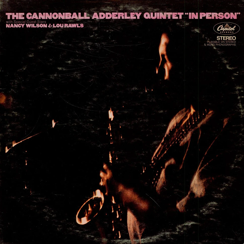 The Cannonball Adderley Quintet - In Person