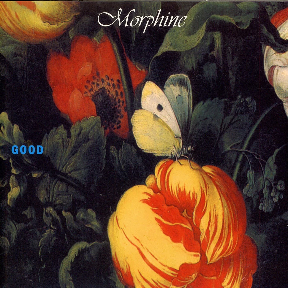Morphine - Good