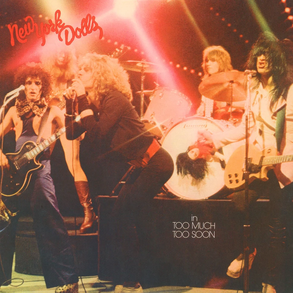 New York Dolls - In Much Too Soon