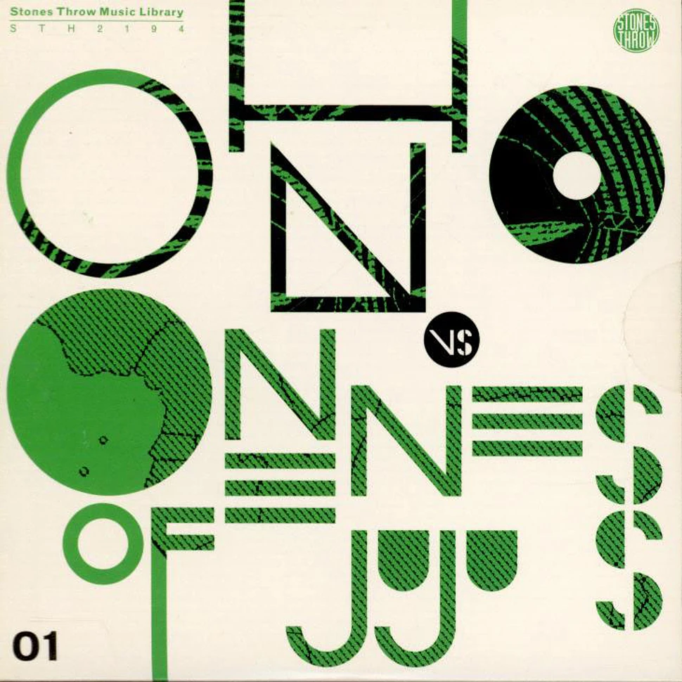 Oh No Vs. Oneness Of Juju - Oh No Vs. Oneness Of Juju