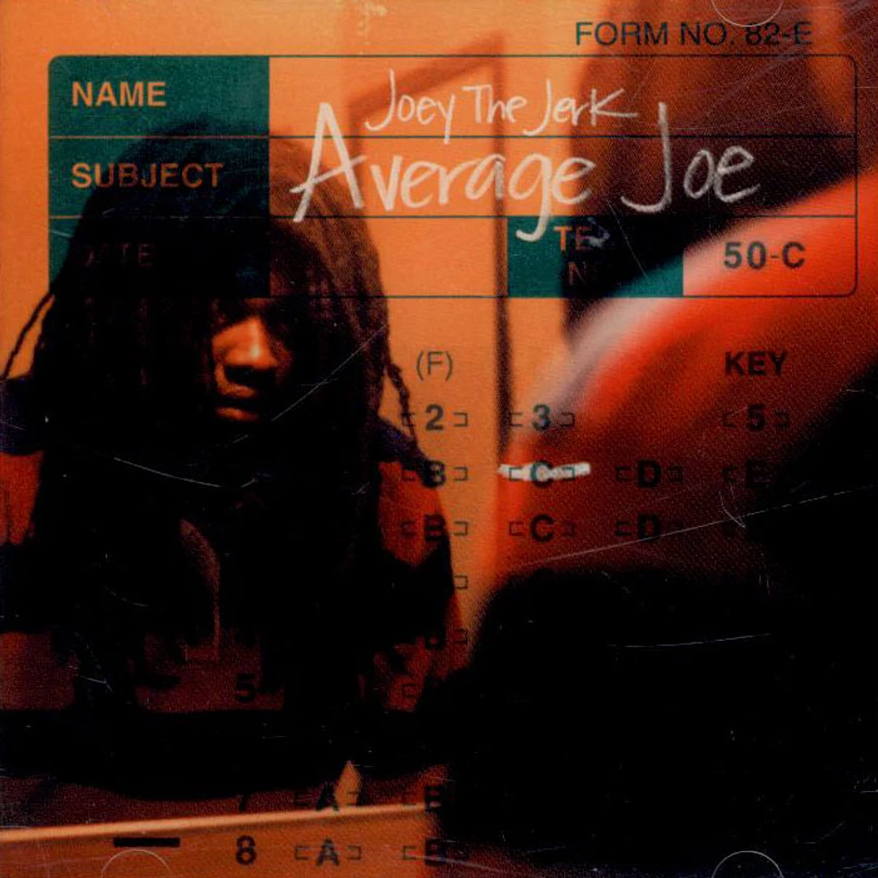 Joey The Jerk - Average Joe