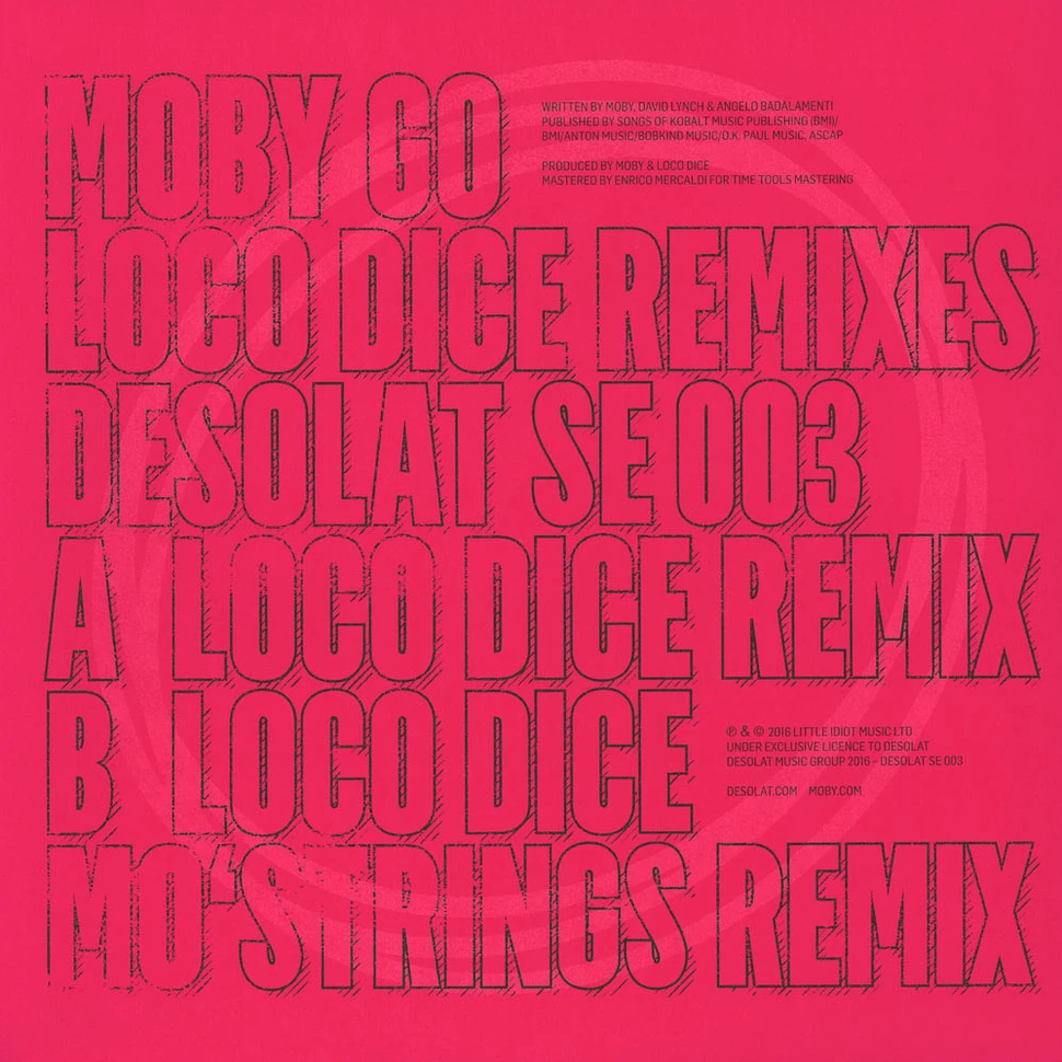Moby - Go Loco Dice Remixes
