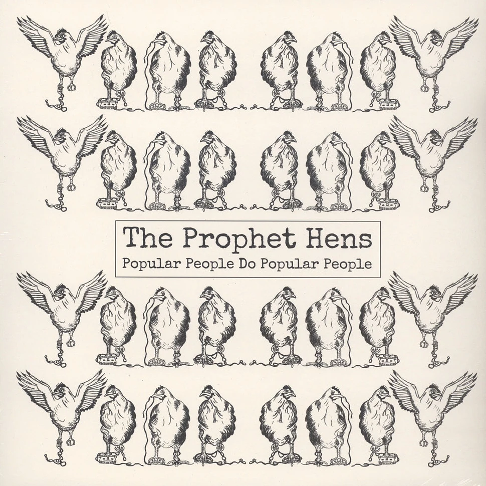 Prophet Hens - Popular People Do Popular People