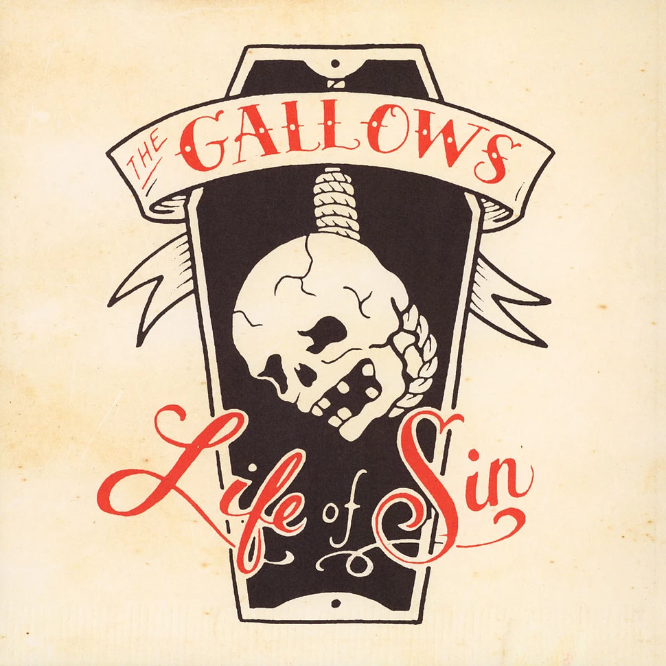 The Gallows - Life Of Sin