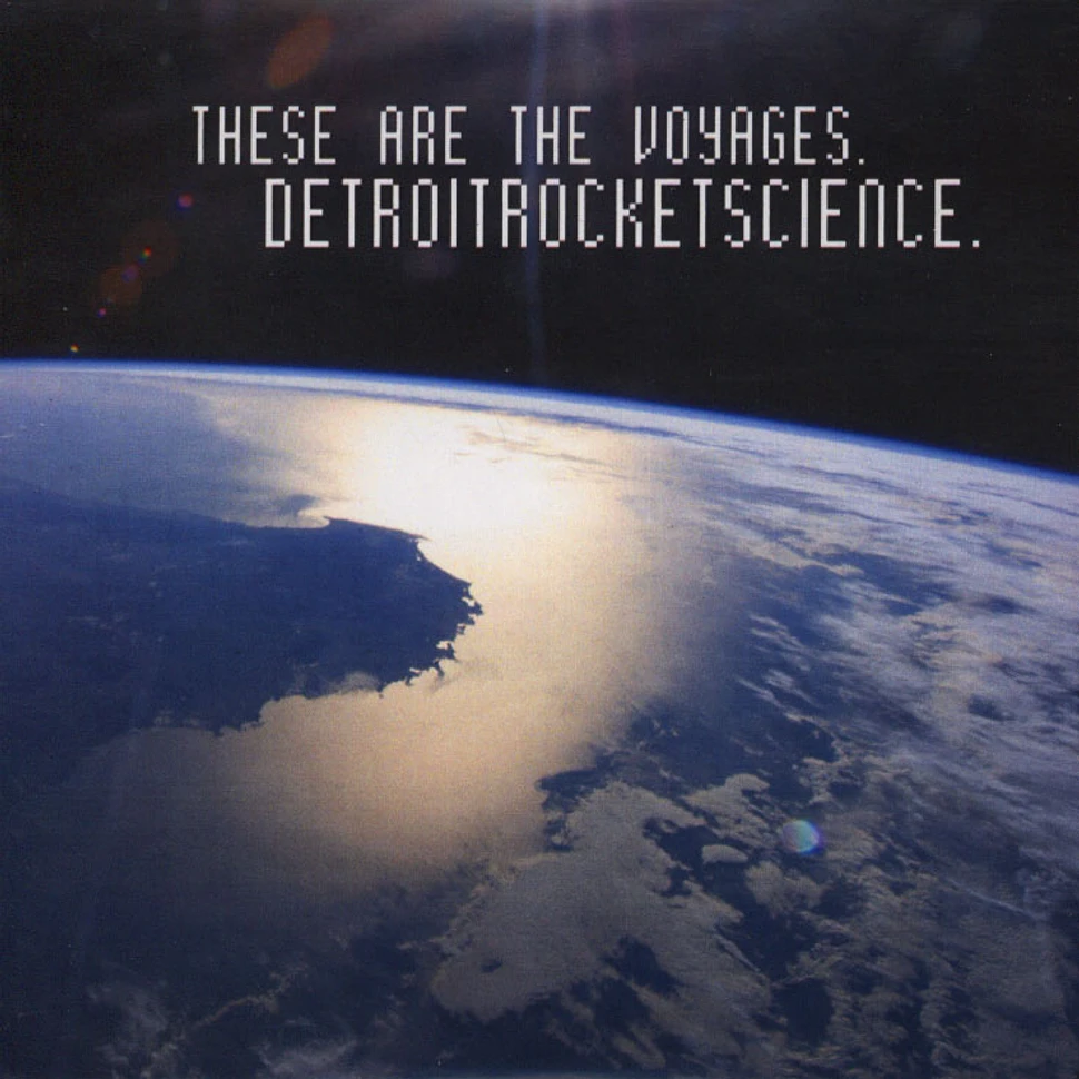 Detroitrocketscience - These Are The Voyages