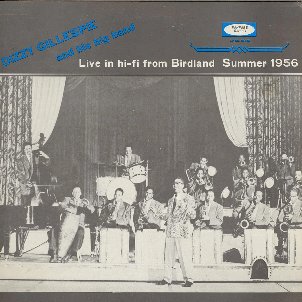 Dizzy Gillespie Big Band - Live In Hi-Fi From Birdland Summer 1956