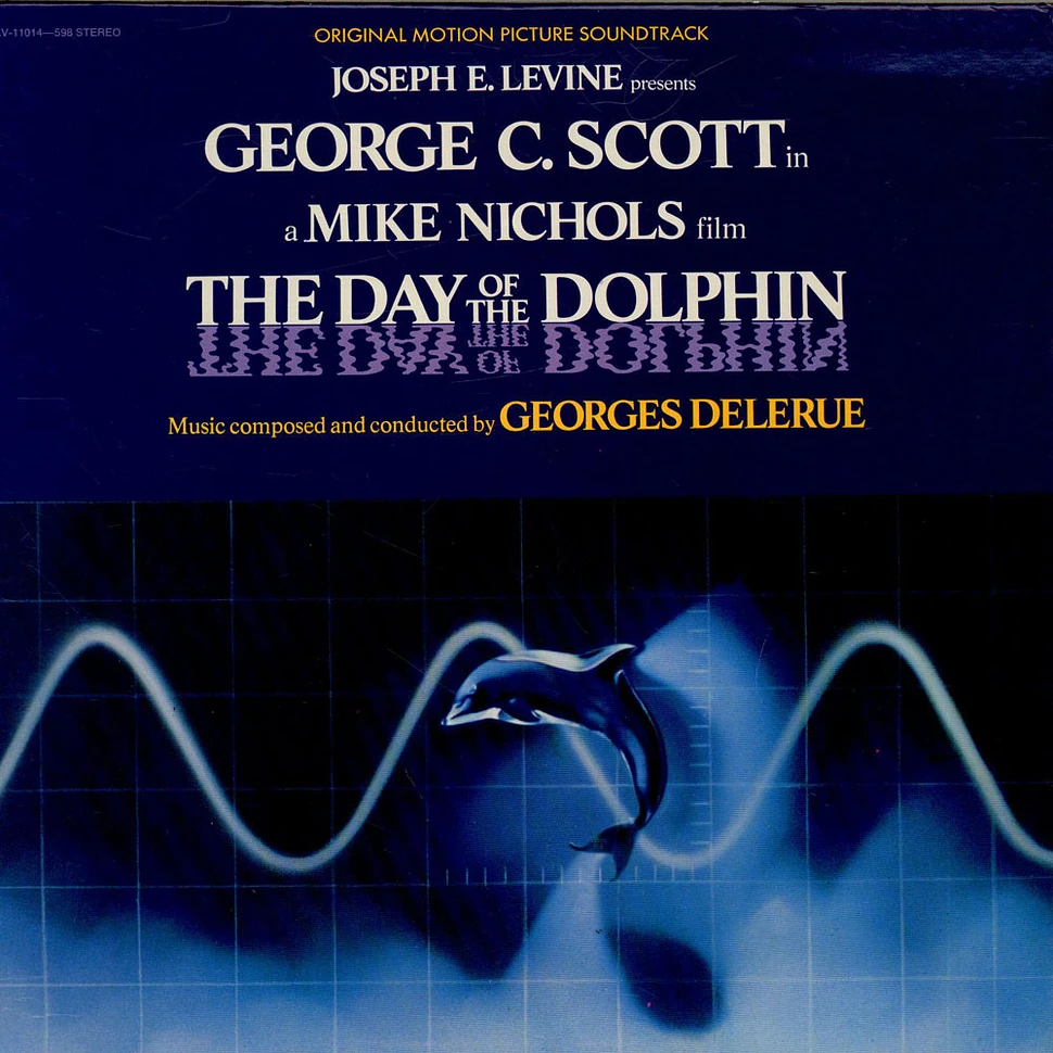 Georges Delerue - The Day Of The Dolphin (Original Motion Picture Soundtrack)