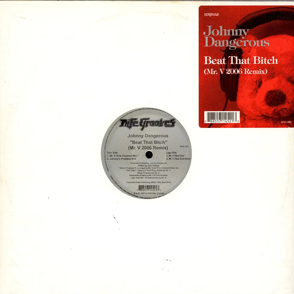 Johnny Dangerous - Beat That Bitch (Mr. V 2006 Remix)