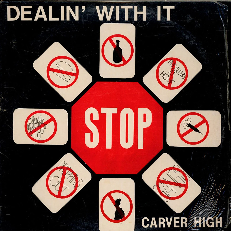 Carver High - Dealin' With It