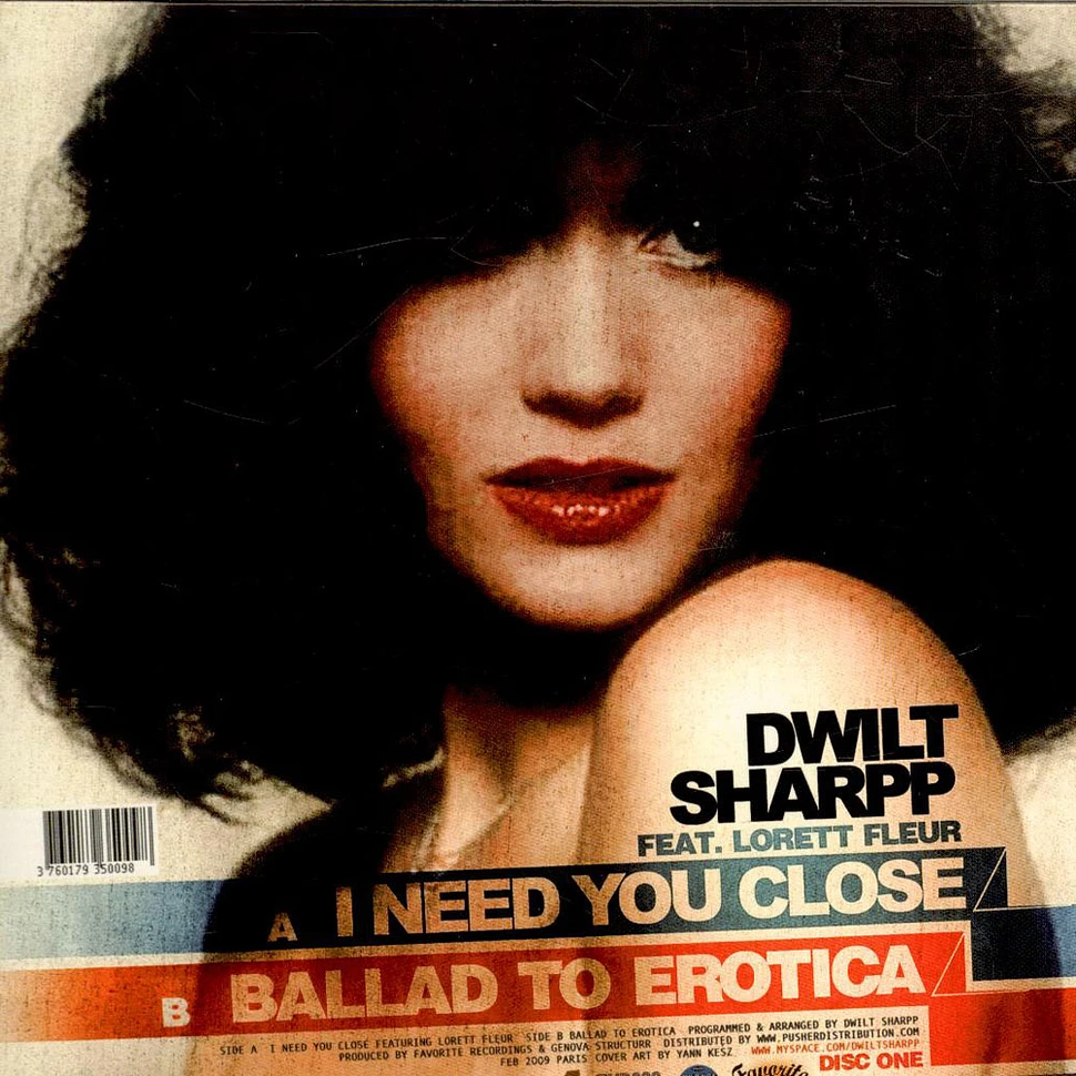 Dwilt Sharpp Feat. Lorett Fleur - I Need You Close