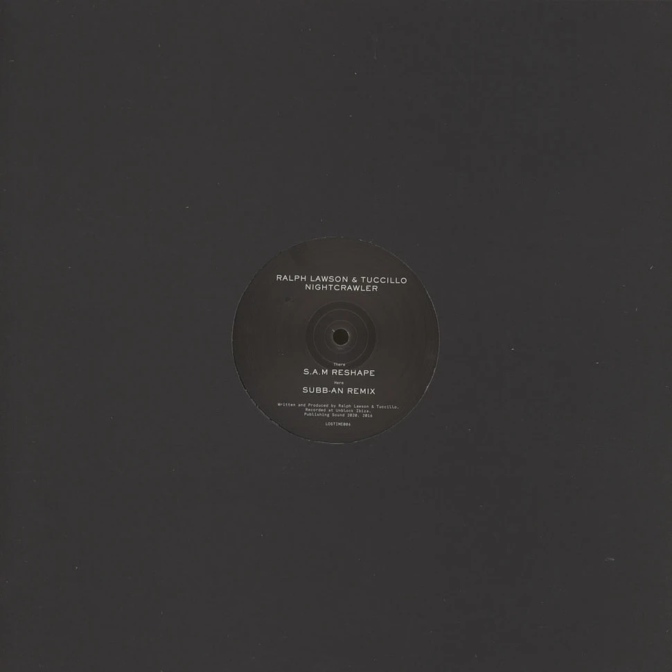 Ralph Lawson & Tuccillo - Nightcrawler Sam & Subb-An Remixes
