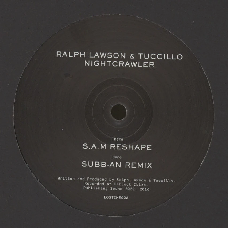 Ralph Lawson & Tuccillo - Nightcrawler Sam & Subb-An Remixes