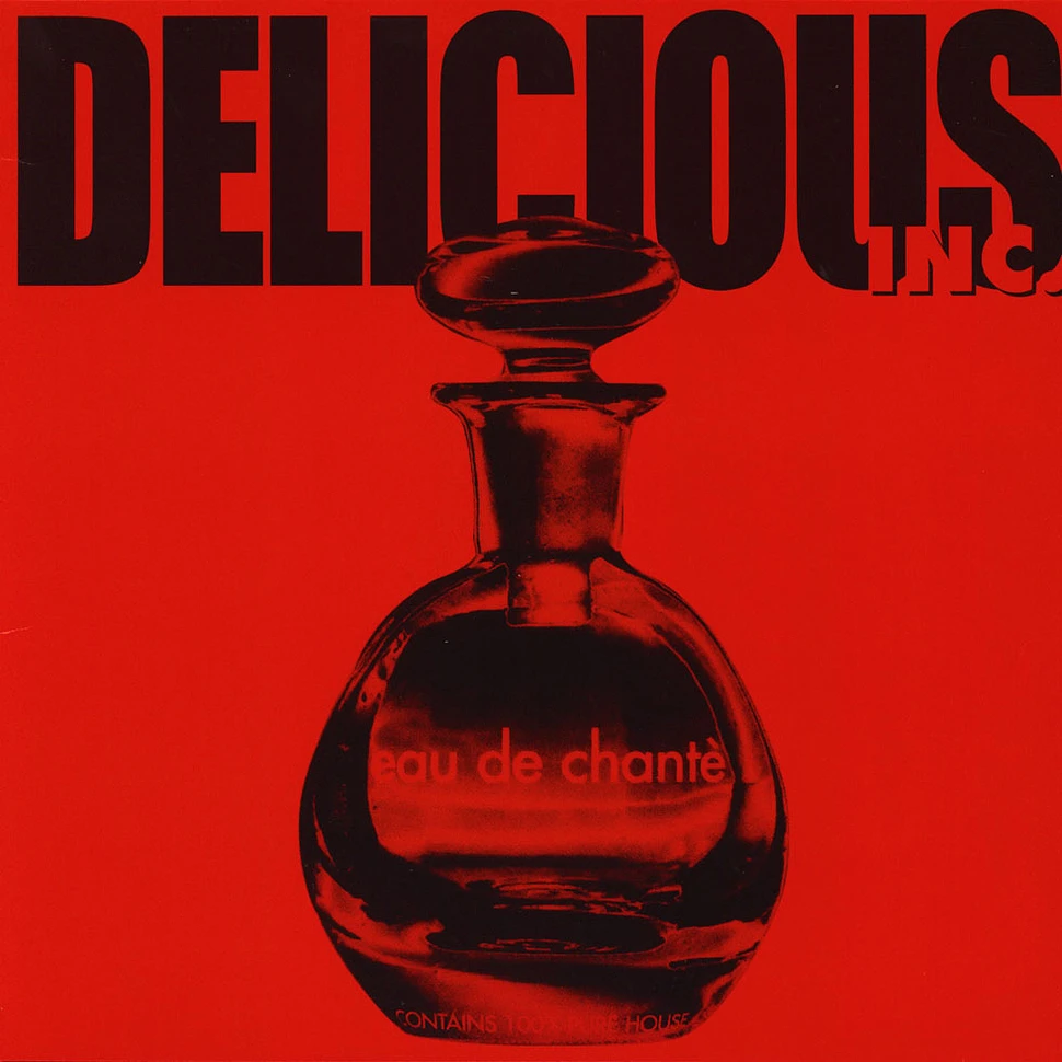 Delicious Inc - Eau De Chante Red Vinyl Edition