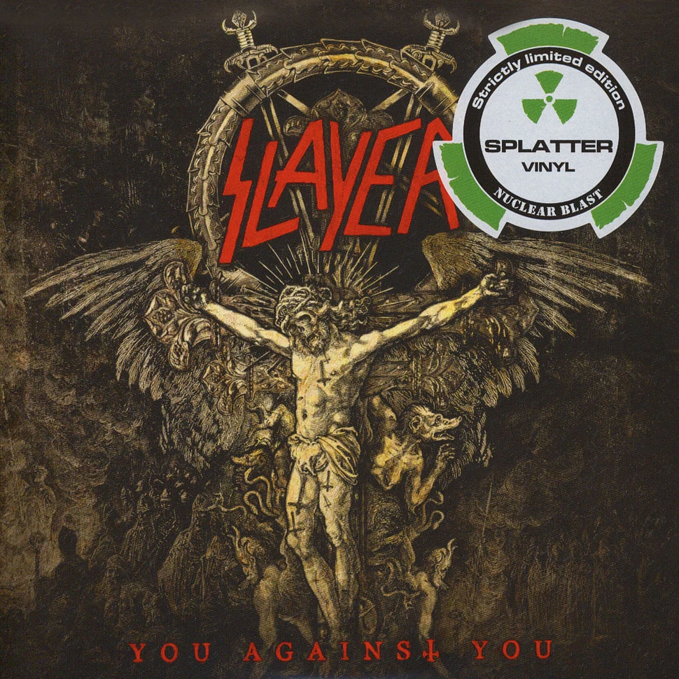 Slayer - You Against You Splatter Vinyl Edition