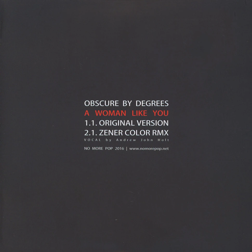 Obscure By Degrees - A Woman Like You