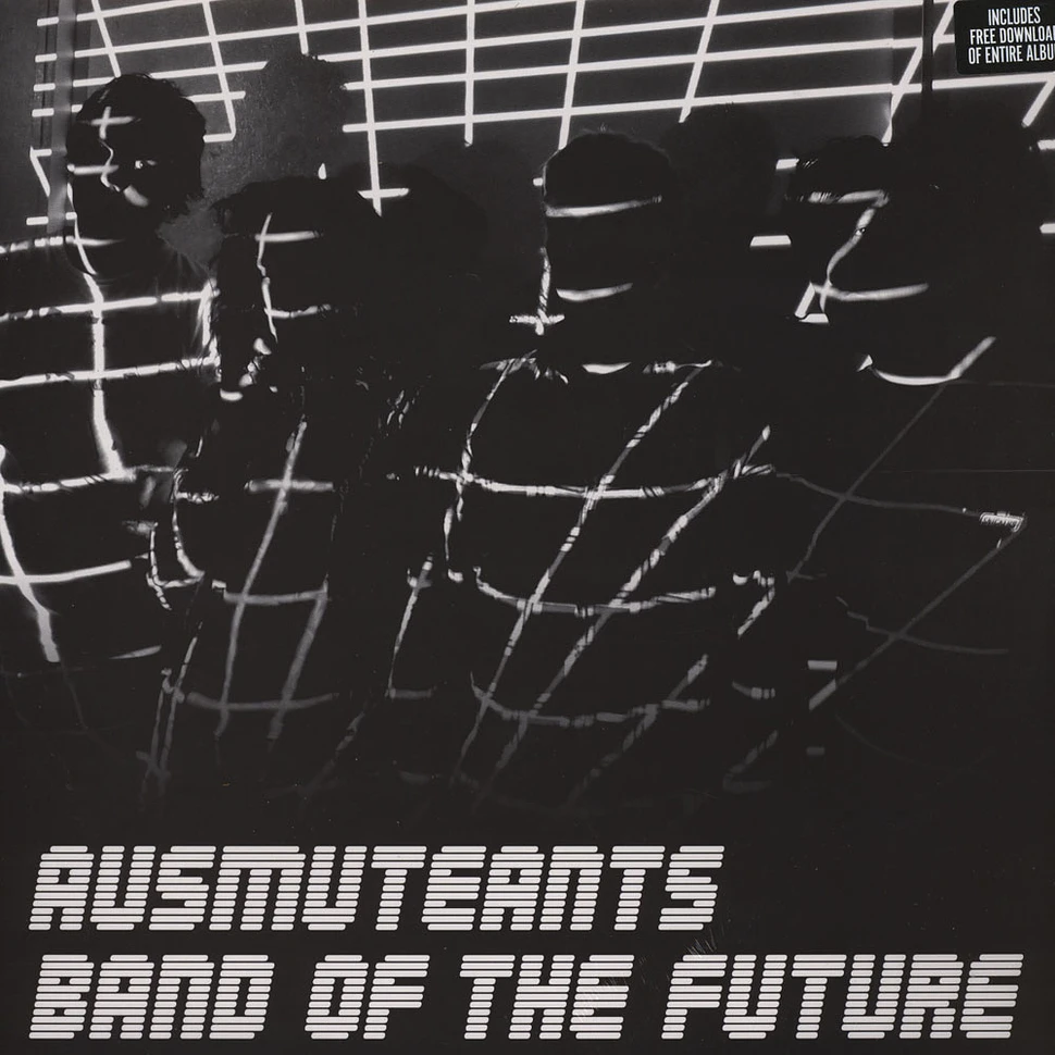 Ausmuteants - Band Of The Future