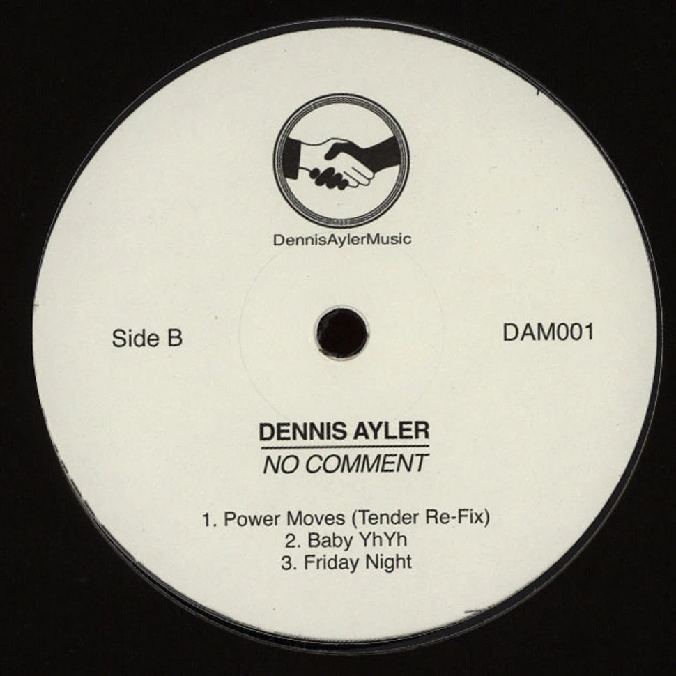 Dennis Ayler - No Comment