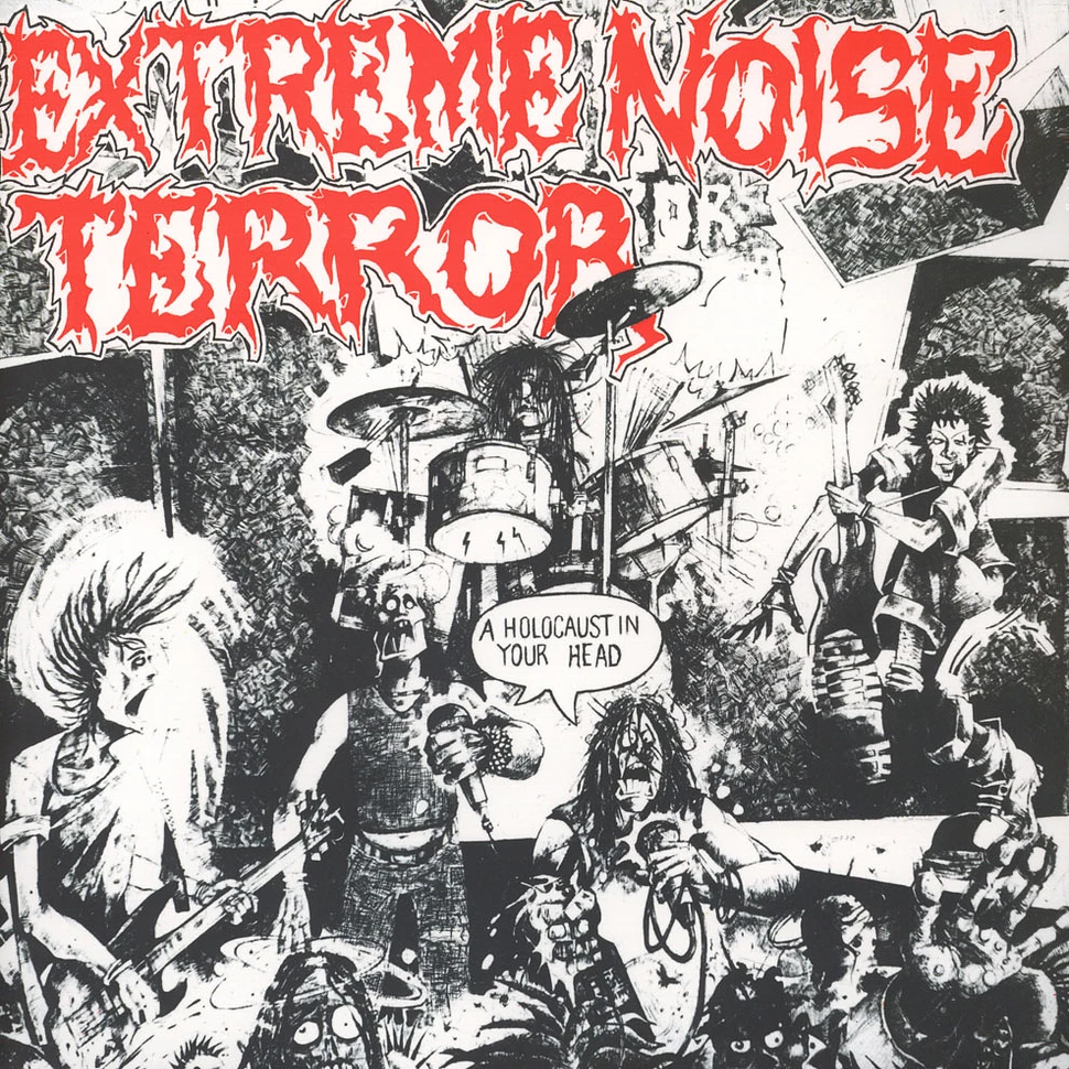 Extreme Noise Terror - Holocaust In Your Head