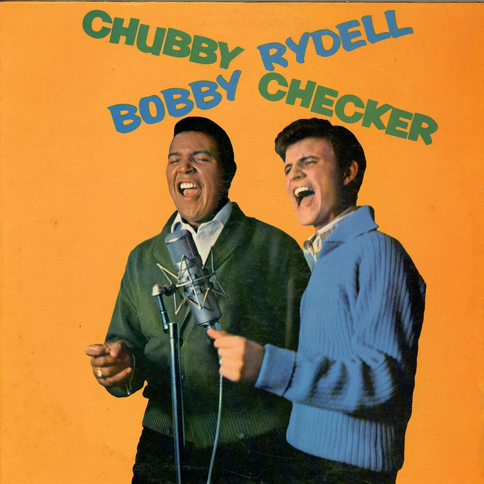 Chubby Checker, Bobby Rydell - Bobby Rydell / Chubby Checker
